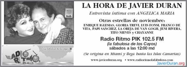 Anuncio cartel de La hora de Javier Duran en Radio Ritmo entrevista íntima a Angélica María